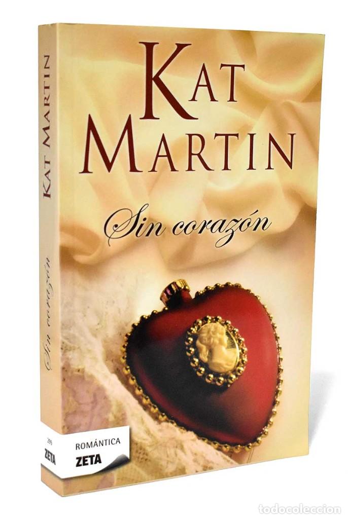 Libros de segunda mano: Sin coraz&oacute;n - Kat Martin - Foto 1