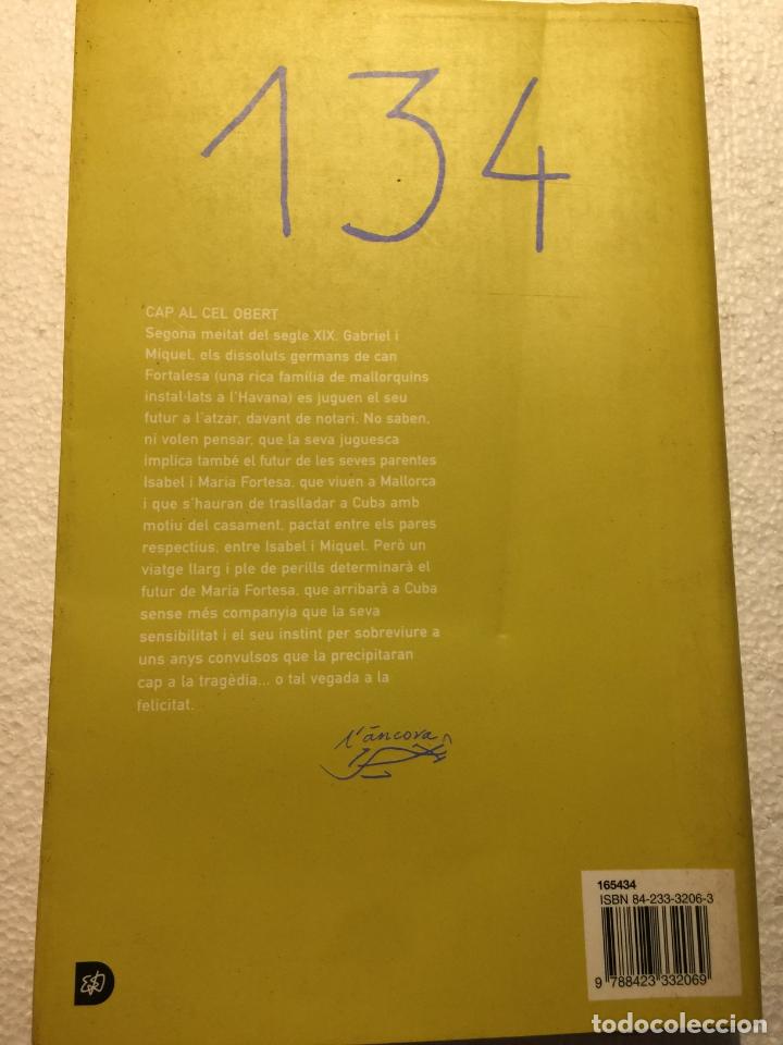 Libros de segunda mano: Cap al cel obert - Carme Riera - Foto 3