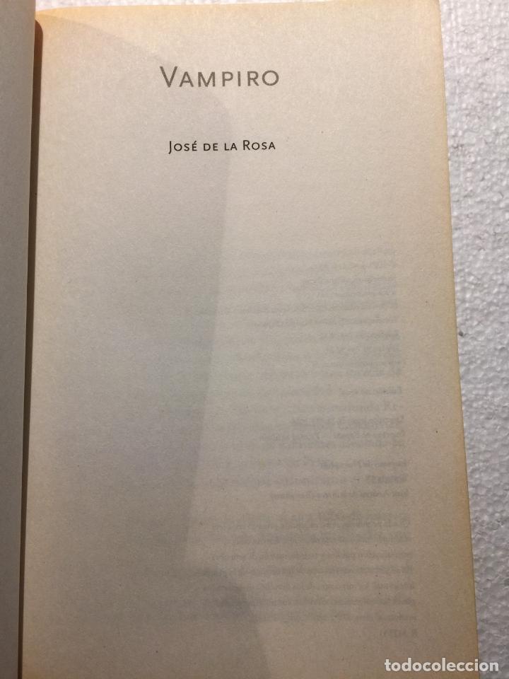 Libros de segunda mano: Vampiro - Jos&eacute; de la Rosa - Foto 2