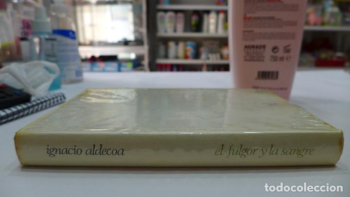 Libros de segunda mano: EL FULGOR Y LA SANGRE - IGNACIO ALDECOA - CIRCULO DE LECTORES - Foto 6
