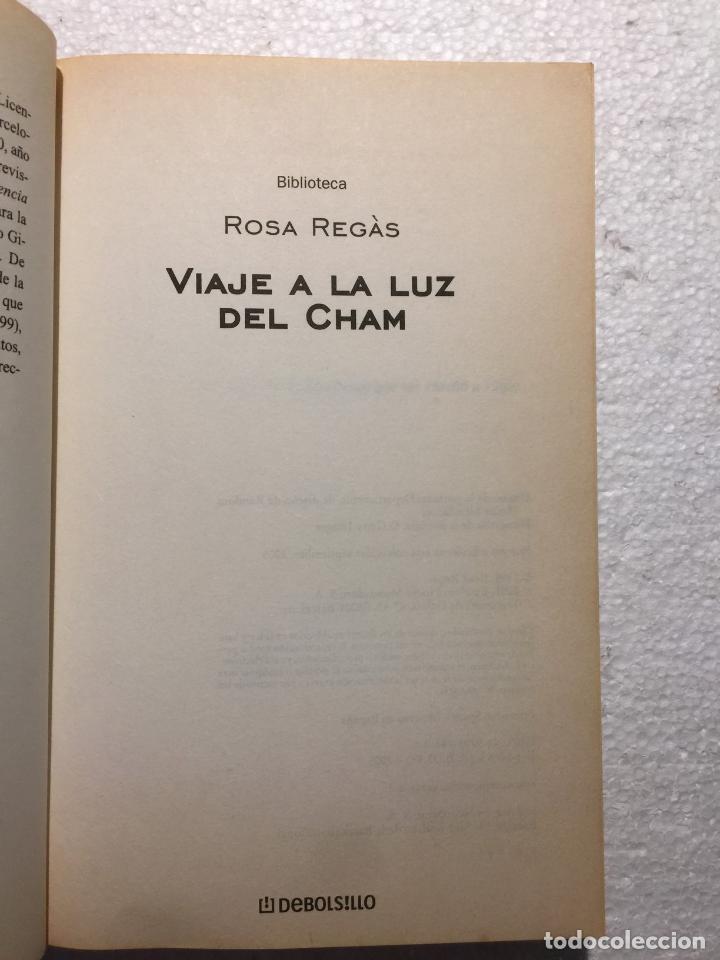 Libros de segunda mano: Viaje a la luz del cham - Rosa Reg&agrave;s - Foto 5