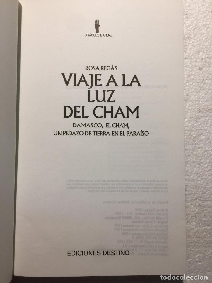 Libros de segunda mano: Viaje a la luz del cham - Rosa Reg&aacute;s - Foto 2