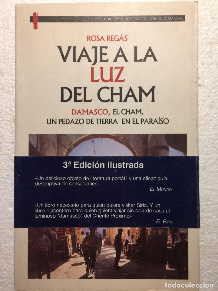 Libros de segunda mano: Viaje a la luz del cham - Rosa Reg&aacute;s - Foto 1
