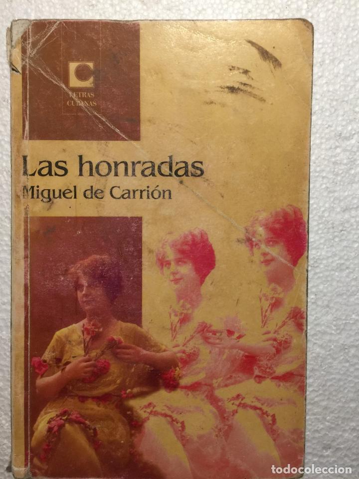 Libros de segunda mano: Las honradas - Miguel de Carri&oacute;n - Foto 1