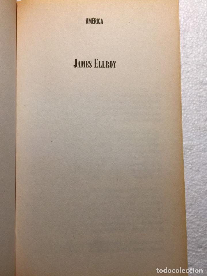 Libros de segunda mano: Am&eacute;rica - James Ellroy - Foto 3