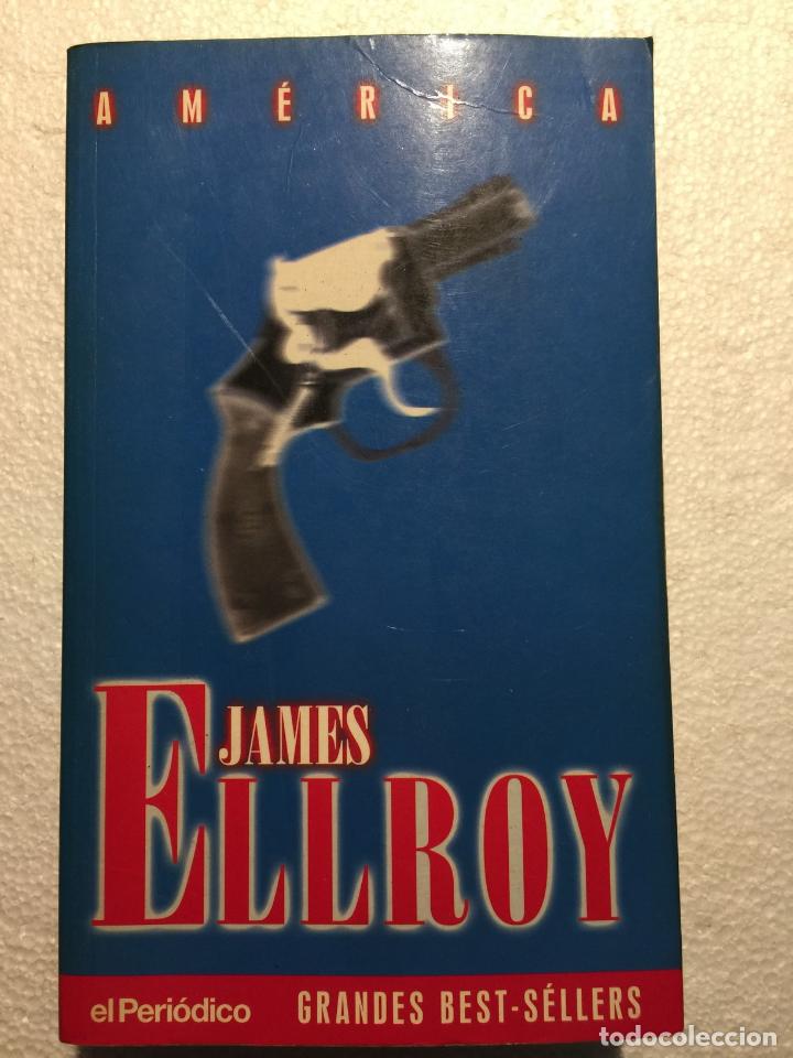 Libros de segunda mano: Am&eacute;rica - James Ellroy - Foto 1