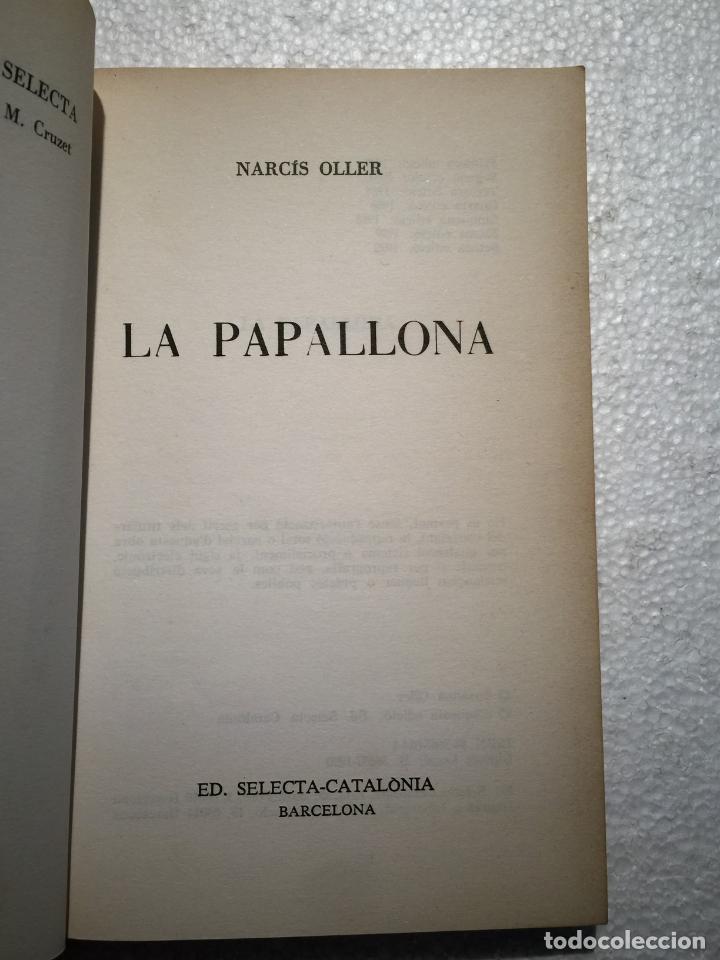 Libros de segunda mano: La papallona - Narc&iacute;s Oller - Foto 3