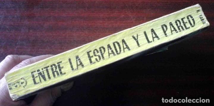 Libros de segunda mano: Entre la espada y la pared (Rafael Baron) 1966 - Foto 6