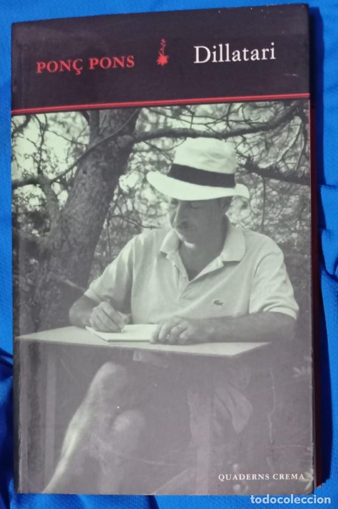 Libros de segunda mano: DILLATARI - PON&Ccedil; PONS (FIRMAT) - Foto 1