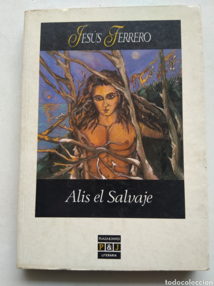 Libros de segunda mano: ALIS EL SALVAJE/JES&Uacute;S FERRERO - Foto 1
