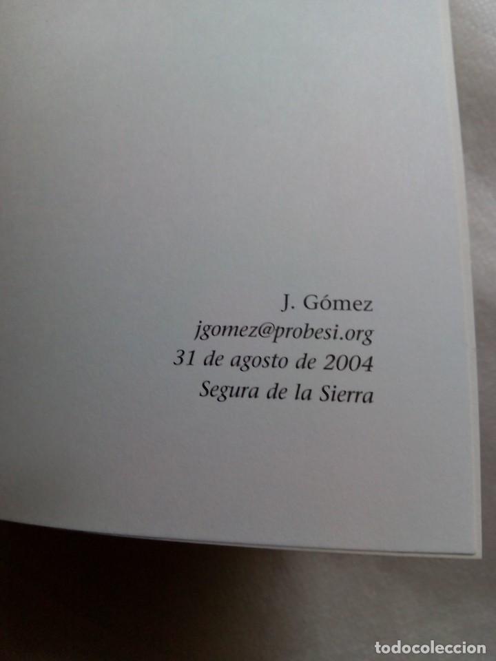 Libros de segunda mano: SINOMBRE Y YO / JOS&Eacute; G&Oacute;MEZ MU&Ntilde;OZ - Foto 7