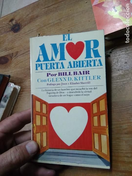 Livres d'occasion: El amor puerta abierta, Bill Bair. REI-312