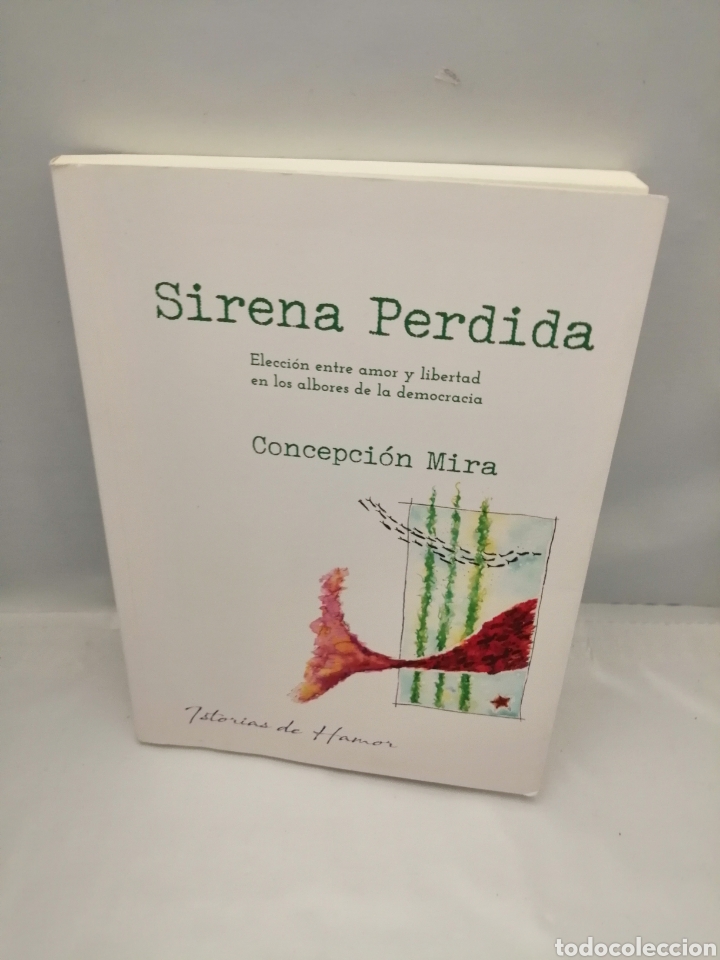 Libros de segunda mano: SIRENA PERDIDA (PRIMERA EDICI&Oacute;N) - Foto 1