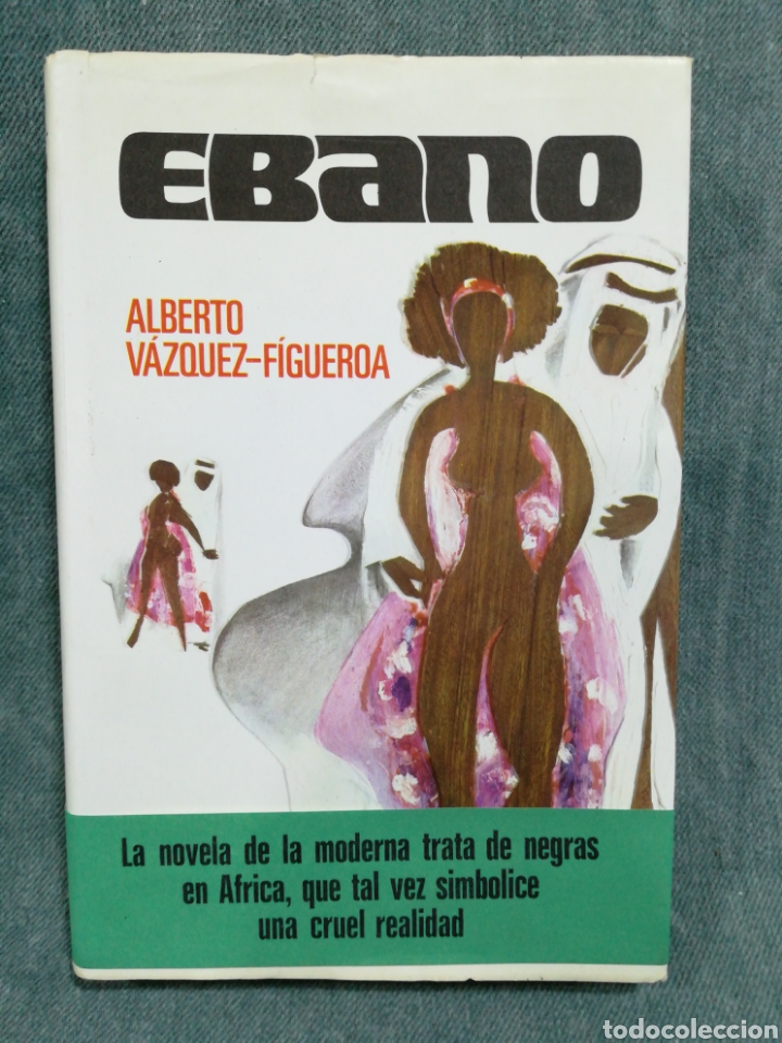 Libros de segunda mano: &Eacute;BANO - ALBERTO V&Aacute;ZQUEZ-FIGUEROA - Foto 1
