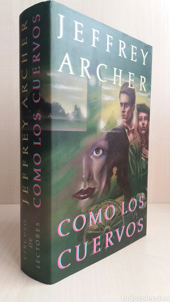 Libros de segunda mano: Como los cuervos. Jeffrey Archer. C&iacute;rculo de lectores, 1991. - Foto 3