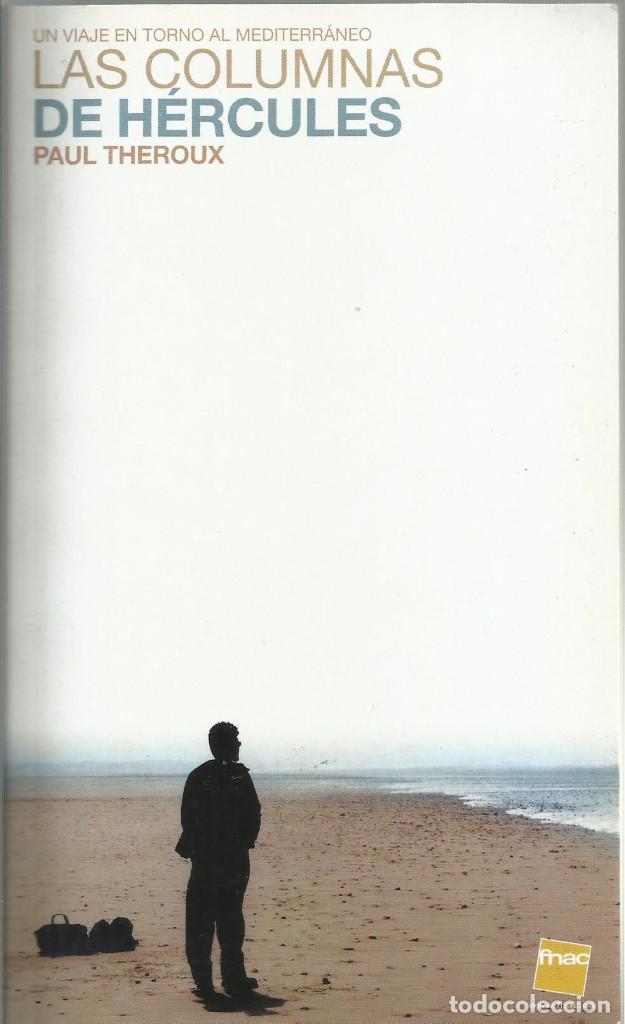 Libros de segunda mano: LAS COLUMNAS DE HERCULES, PAUL THEROUX - Foto 1