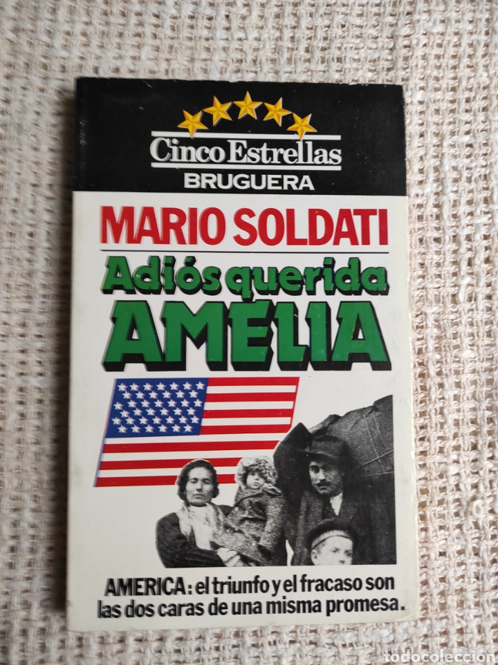 Libros de segunda mano: ADI&Oacute;S QUERIDA AMELIA / MARIO SOLDATI - Foto 1