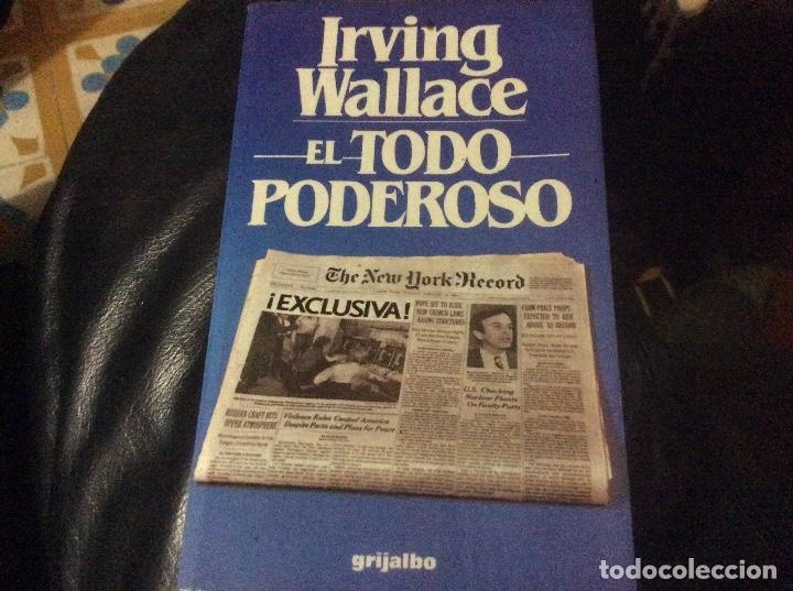 Libros de segunda mano: EL TODO PODEROSO - IRWING WALLACE - Foto 1