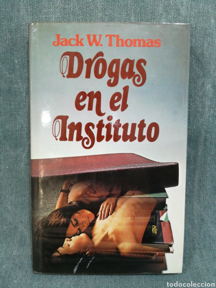 Libros de segunda mano: DROGAS EN EL INSTITUTO - JACK W. THOMAS - Foto 1