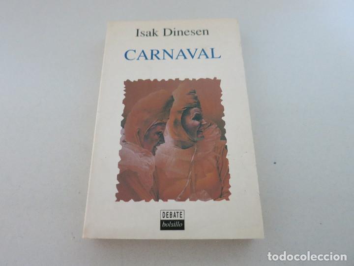 Libros de segunda mano: LIBRO CARNAVAL - ISAK DINESEN - Foto 1