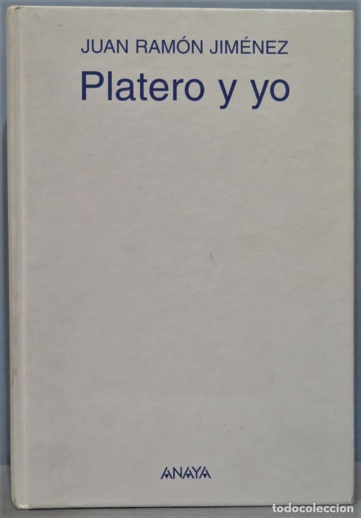 Libros de segunda mano: PLATERO Y YO. JUAN RAM&Oacute;N JIM&Eacute;NEZ - Foto 1