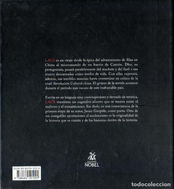 Libros de segunda mano: Laca. Javier G&uacute;rpide, Ediciones Nobel (2003), - Foto 2