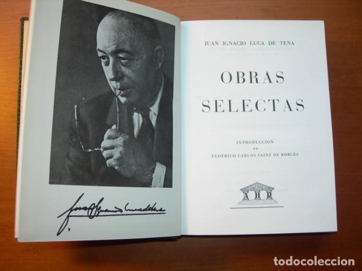 Libros de segunda mano: OBRAS SELECTAS / JUAN IGNACIO LUCA DE TENA - Foto 2