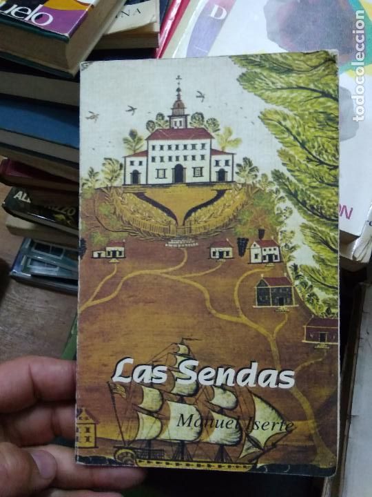 Libros de segunda mano: Las sendas, Manuel Iserte. L.25044 - Foto 1