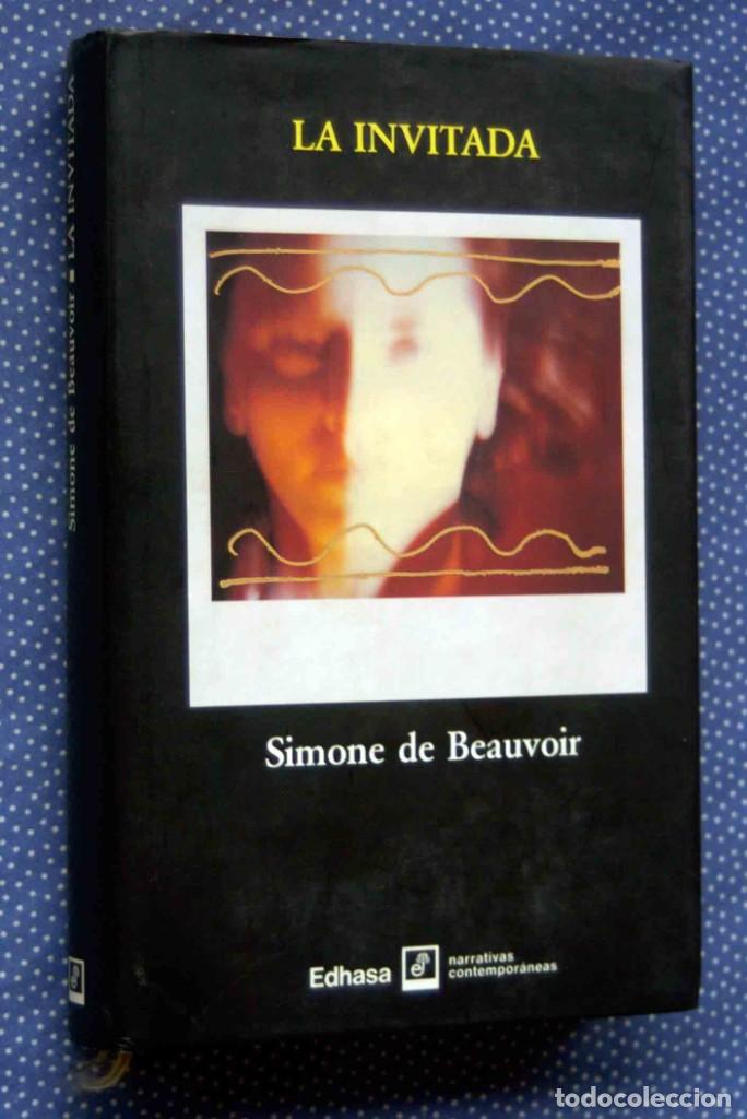 Libros de segunda mano: LA INVITADA - SIMONE DE BEAUVOIR - EDITORIAL EDHASA - Foto 1