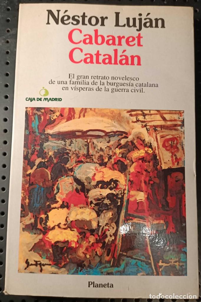 Libros de segunda mano: Libro: Cabaret Catal&aacute;n de N&eacute;stor Luj&aacute;n, 1995 - Foto 1