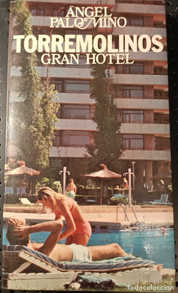 Livres d'occasion: Libro: Torremolinos Gran Hotel de &Aacute;ngel Palomino, 1976