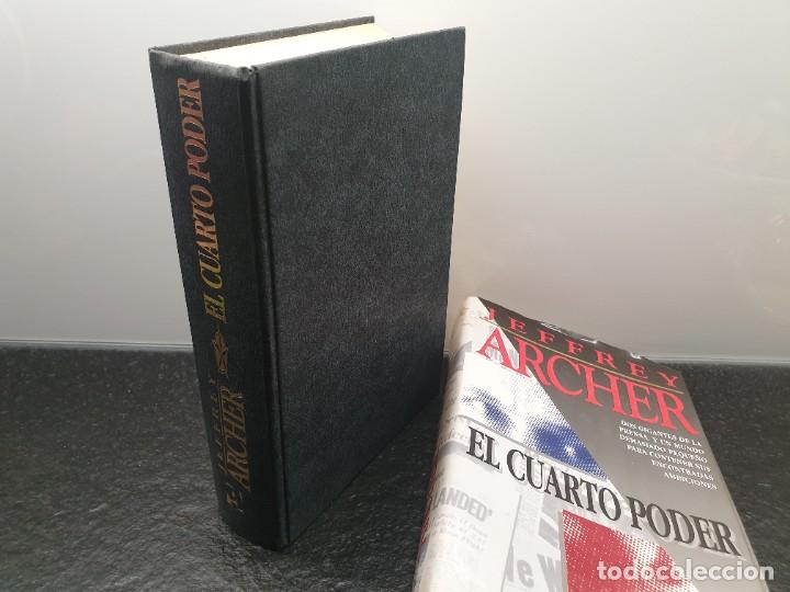 Libros de segunda mano: El Cuarto Poder. Jeffrey Archer. Grijalbo 1996. - Foto 3