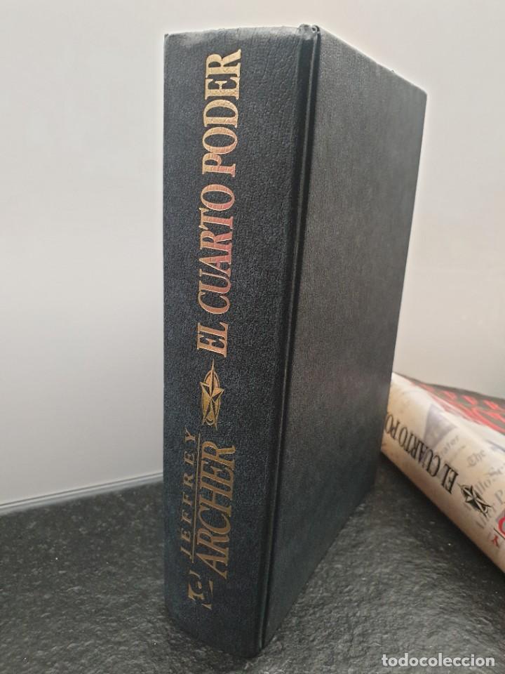 Libros de segunda mano: El Cuarto Poder. Jeffrey Archer. Grijalbo 1996. - Foto 4