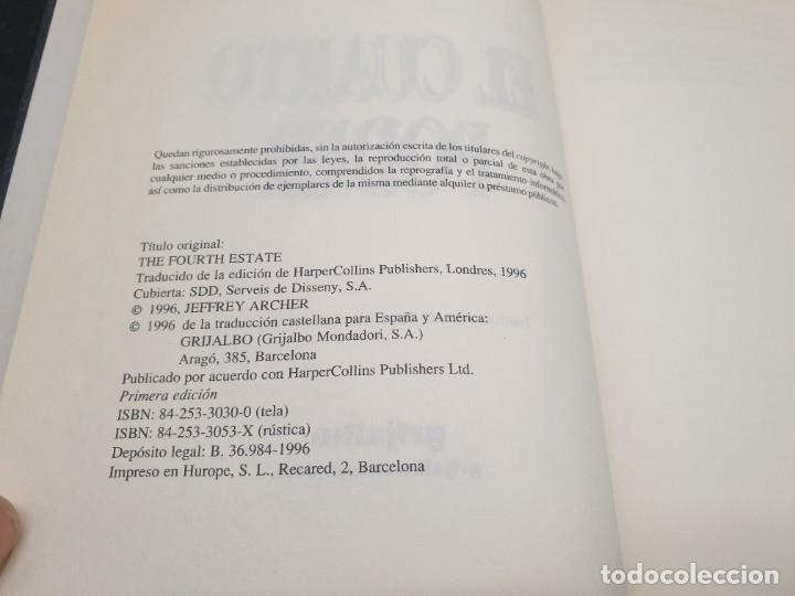 Libros de segunda mano: El Cuarto Poder. Jeffrey Archer. Grijalbo 1996. - Foto 5