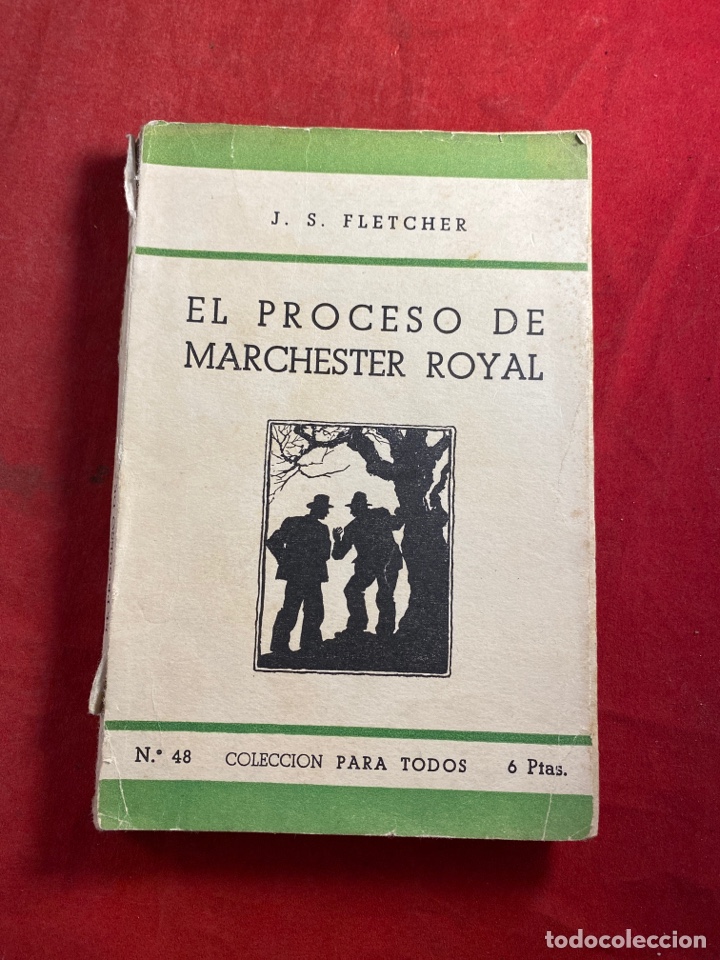 EL PROCESO DE MARCHESTER ROYAL