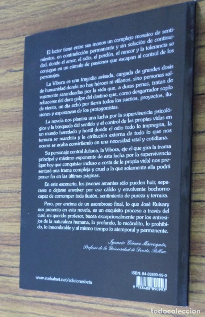 Libros de segunda mano: LA VIBORA -- Jos&eacute; Ruivary - Foto 2