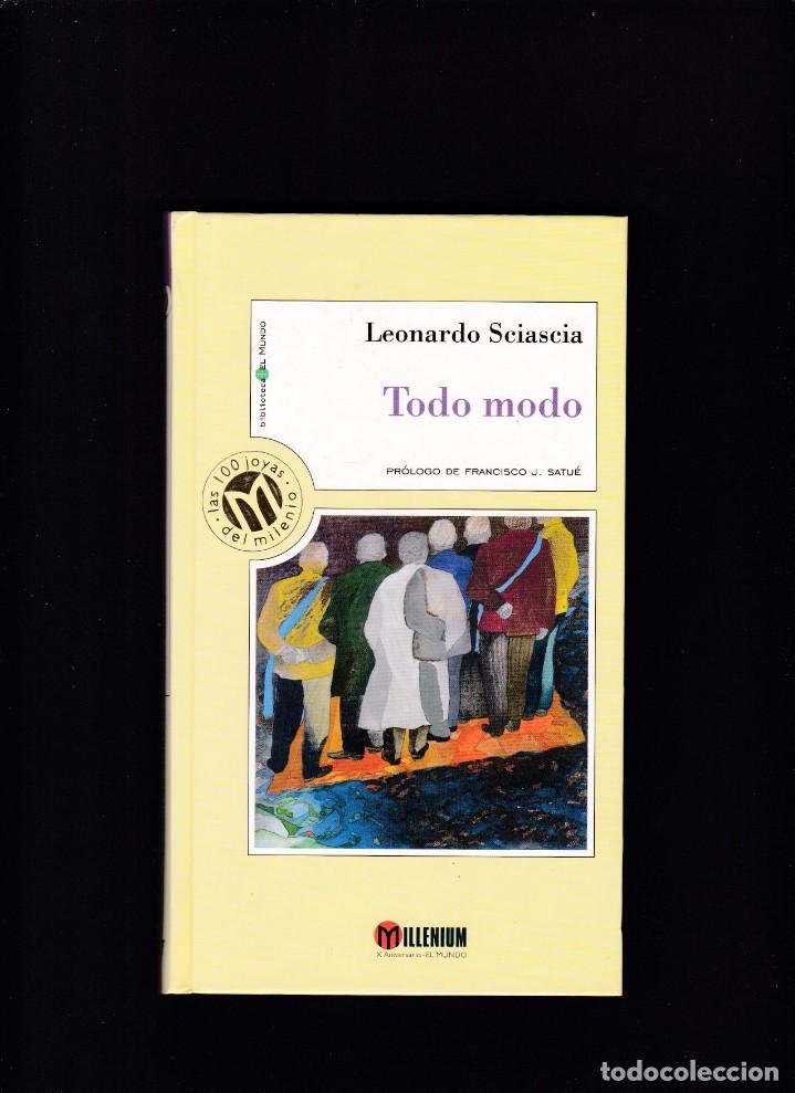 Libros de segunda mano: LEONARDO SCIASCIA - TODO MODO - MILLENIUM & EL MUNDO 1999 - Foto 1