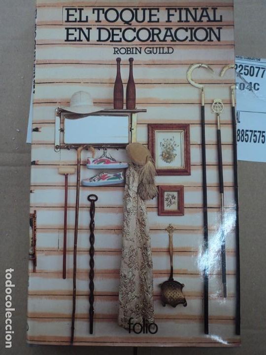 Libros de segunda mano: El toque final en decoraci&oacute;n - Robin Guild - Foto 1