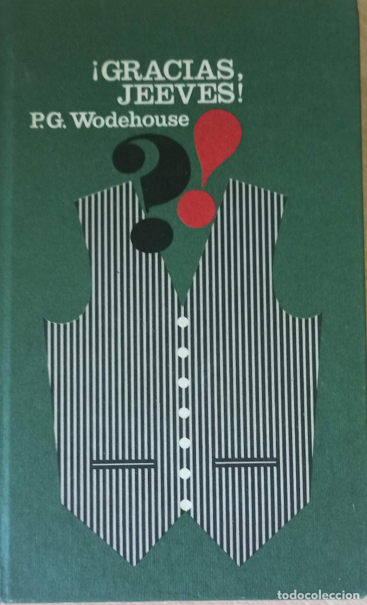 Libros de segunda mano: &iexcl; Gracias, Jeeves! P.G. Wodehouse. - Foto 1