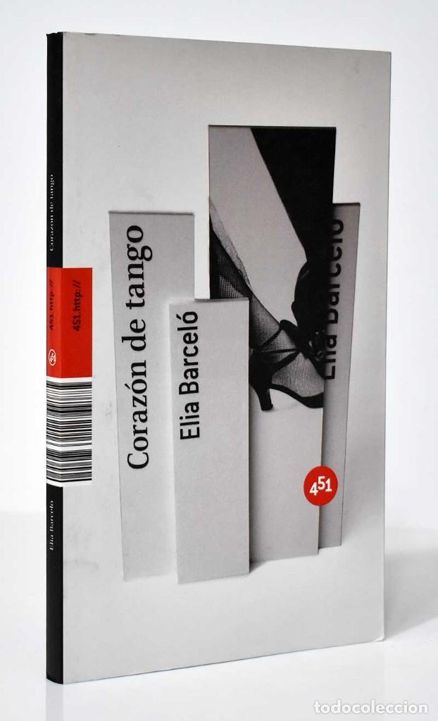 Libros de segunda mano: Coraz&oacute;n de tango - Elia Barcel&oacute; - Foto 1