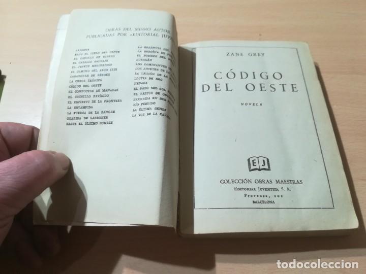 Libros de segunda mano: CODIGO DEL OESTE / ZANE GREY / JUVENTUD / AG31 - Foto 4
