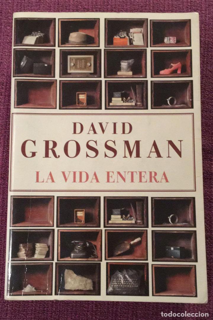Libros de segunda mano: La vida entera. David Grossman - Foto 1