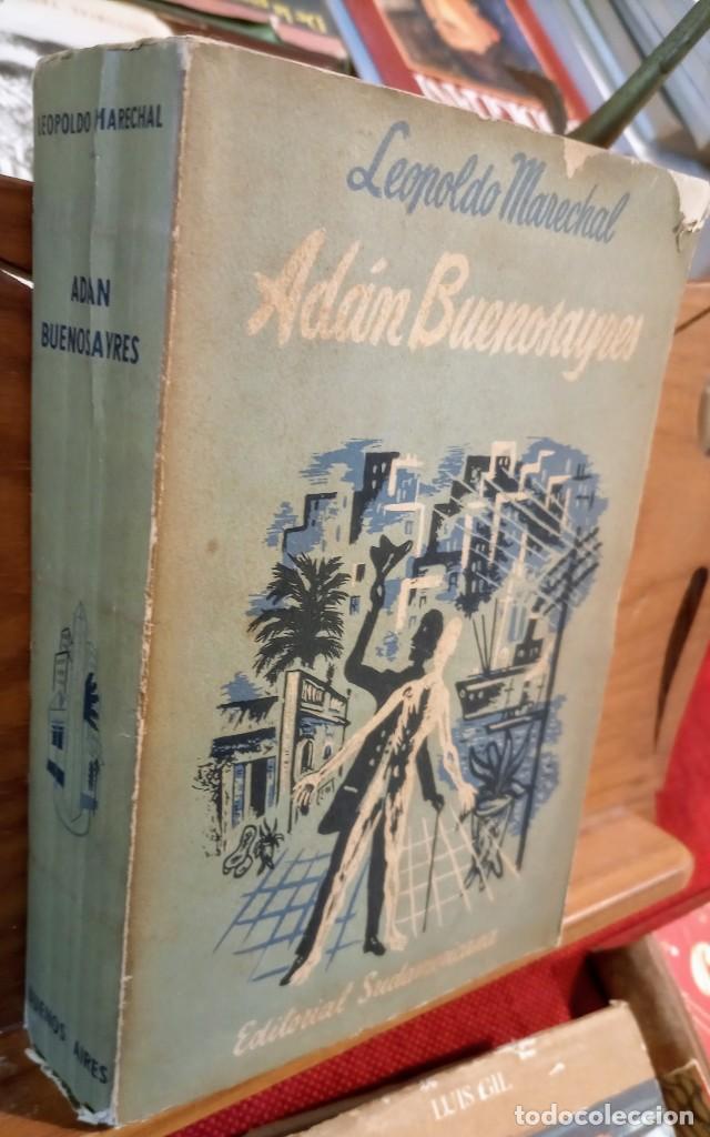 Libros de segunda mano: ADAN BUENOSAYRES - LEOPOLDO MARCHAL - 1948 - PRIMERA EDICION - SUDAMERICANA - Foto 2 - 258781870