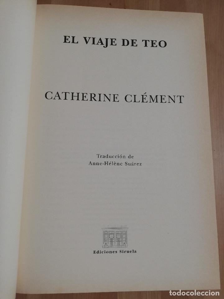 Libros de segunda mano: EL VIAJE DE TEO (CATHERINE CL&Eacute;MENT) - Foto 2