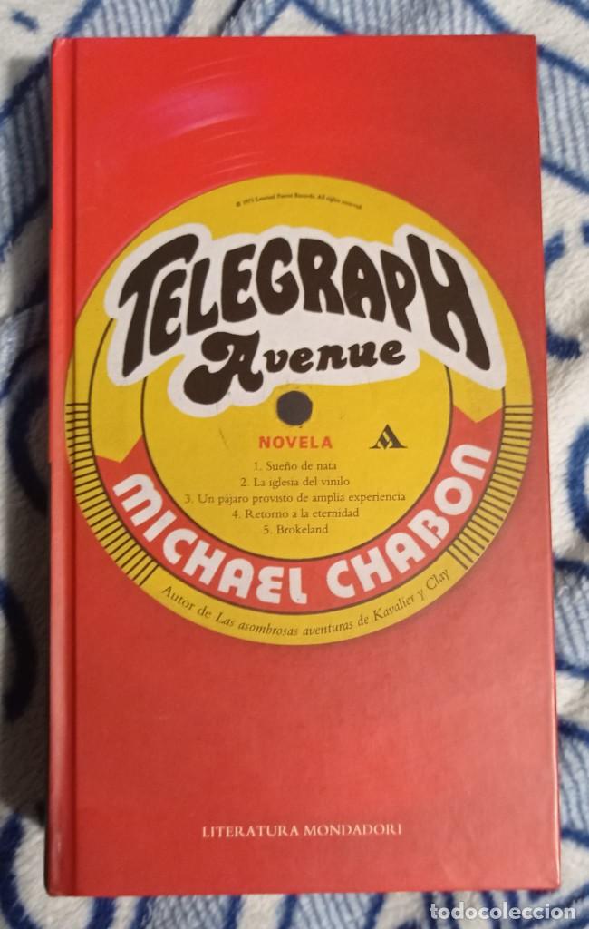 Libros de segunda mano: TELEGRAPH AVENUE - MICHAEL CHABON - Foto 1