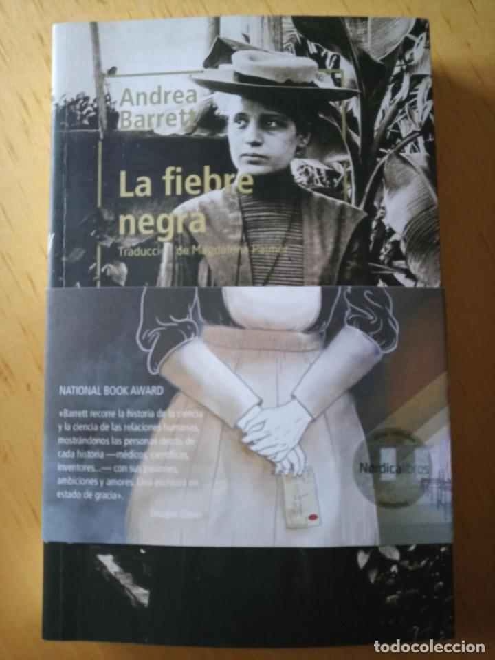 Libri di seconda mano: ANDREA BARRETT LA FIEBRE NEGRA
