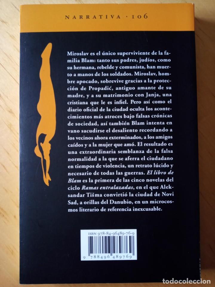 Libros de segunda mano: ALEKSANDAR TISMA EL LIBRO DE BLAM - Foto 2