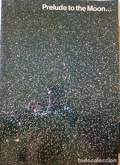 Second hand books: PRELUDE TO THE MOON.. AS SEEN IN THE INTERNATIONAL EDITIONS OF LIFE. -