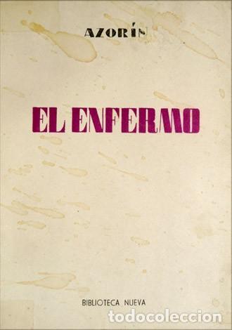 Libros de segunda mano: AZORIN. El enfermo. 1961. - Foto 1