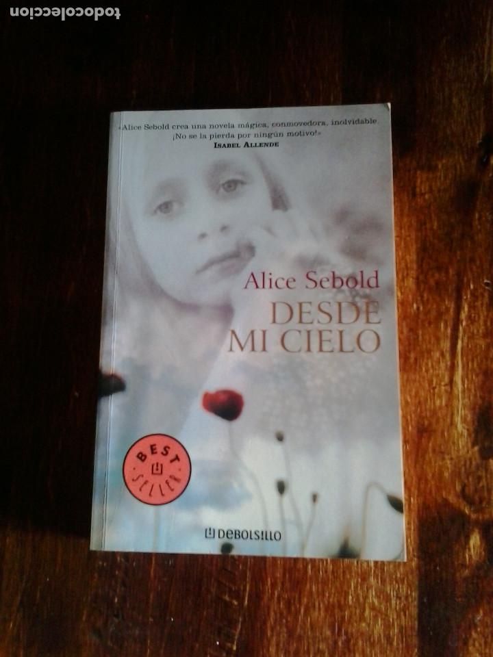 Libros de segunda mano: Desde mi cielo. Alice Sebold - Foto 1